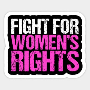 Fight for Women's Rights Sticker